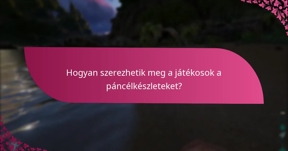 Milyen esztétikai stílusok érhetők el a páncélkészletekhez?