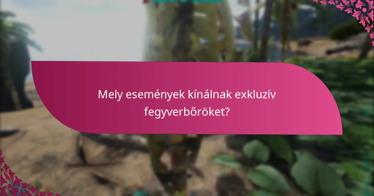 Mik a fegyverbőrök készítési követelményei?