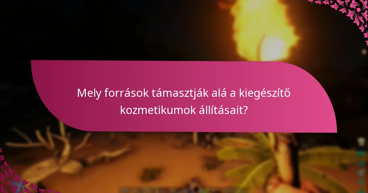 Hogyan befolyásolja a szezonális elérhetőség a kiegészítő kozmetikumokat?